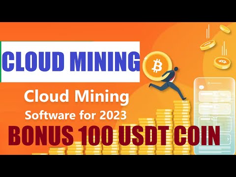 NEW Cloud Mining Cryptocurrency 2023 || Free Bonus 100 USDT || Best Bitcoin Mining Site