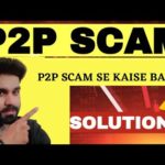 img_96170_crypto-p2p-scam-p2p-scam-se-kaise-bache-what-is-the-solution-binance-p2p-scam-hindi-urdu.jpg