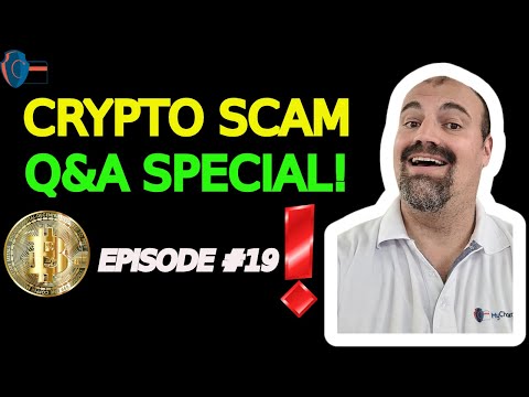 Crypto Scam Q&A Special #19 | crypto scammers | bitcoin scams | bitcoin scams | crypto scams