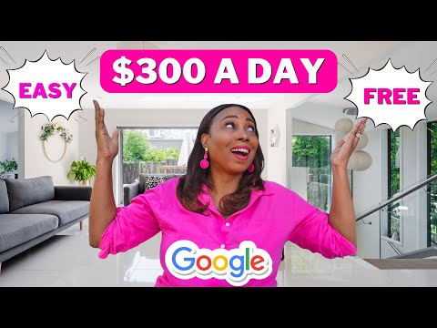 Free & Easy: Step-by-Step Guide to Earning $300 a Day With Google - Make Money Online