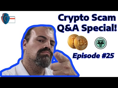 Crypto Scam Q&A Special #25 | crypto scammers | bitcoin scams | bitcoin scams | crypto scams