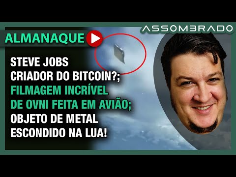 STEVE JOBS É O CRIADOR DO BITCOIN? FILMAGEM SENSACIONAL DE OVNI FEITA DE DENTRO DE AVIÃO (A.A. #898)